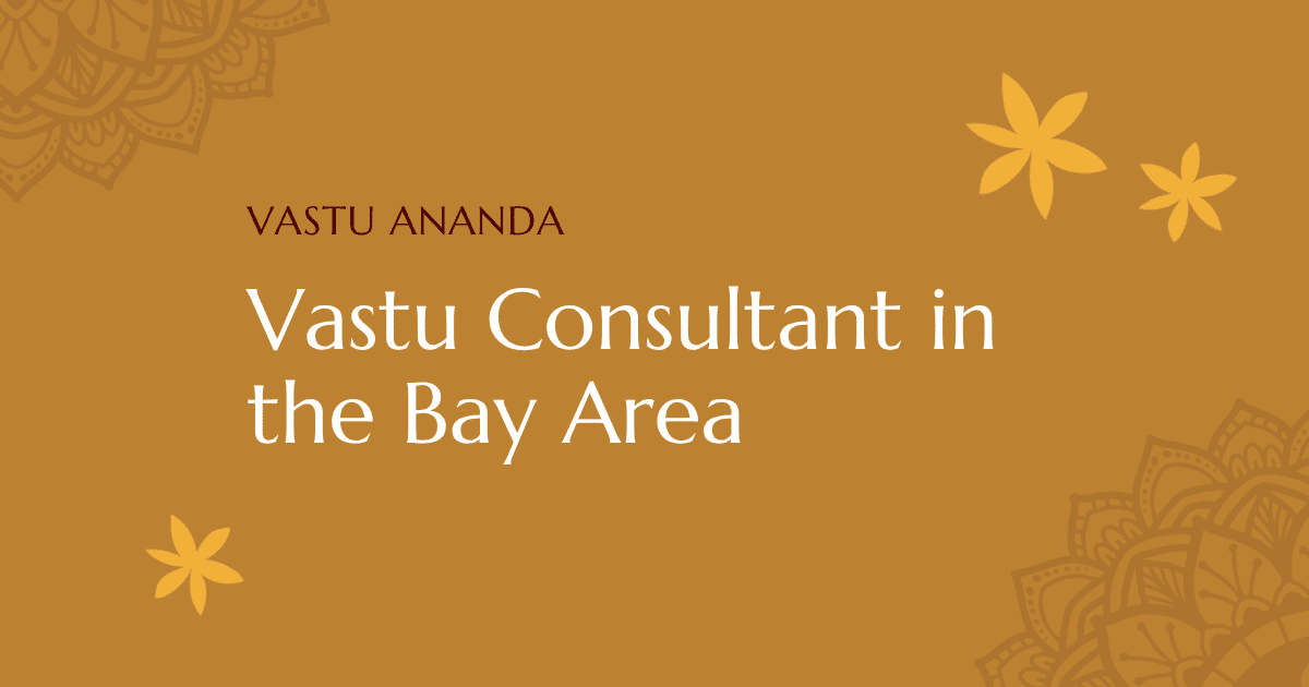 Bay Area Vastu Expert Featured Image