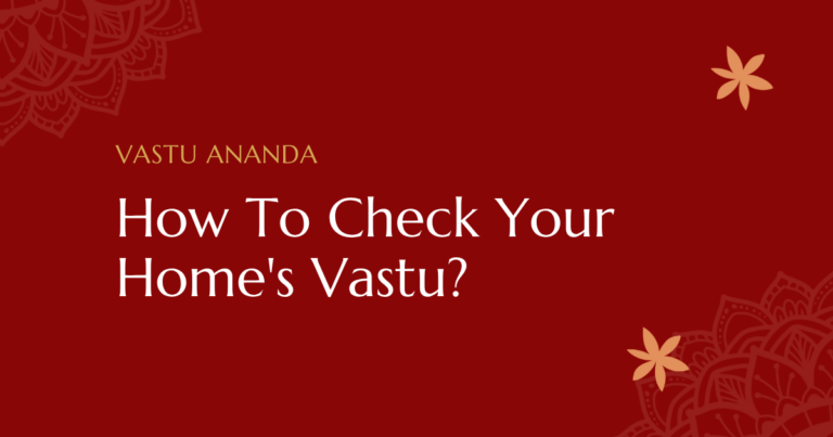 Check Home Vastu Featured Image
