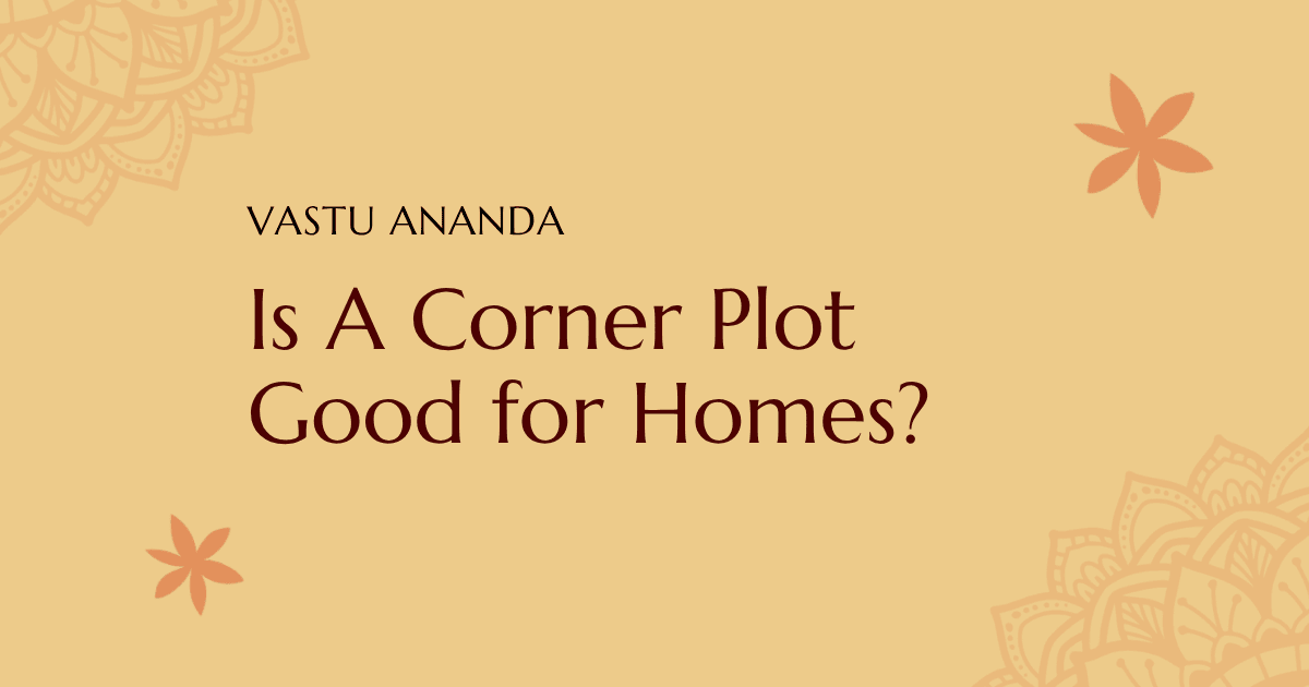 Corner Plot Vastu Featured Image