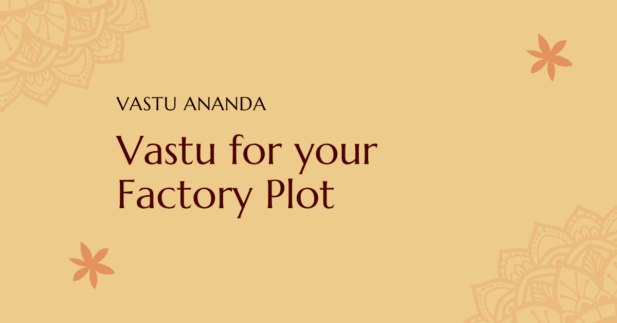 Factory Plot Vastu Featured Image