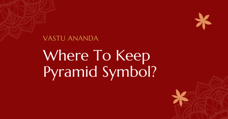 How To Pyramid Yantra Vastu Featured