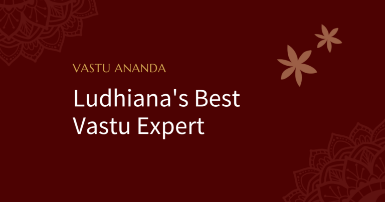 Ludhiana Vastu Expert Featured Image