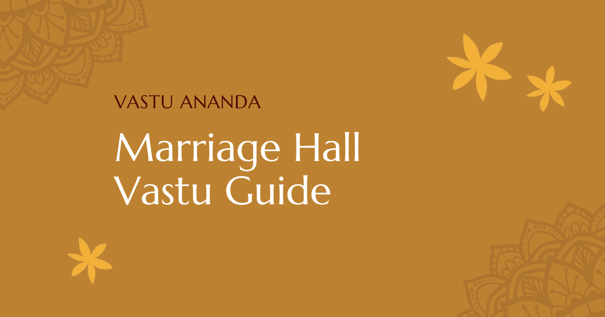 Marriage Hall Vastu Featured Image