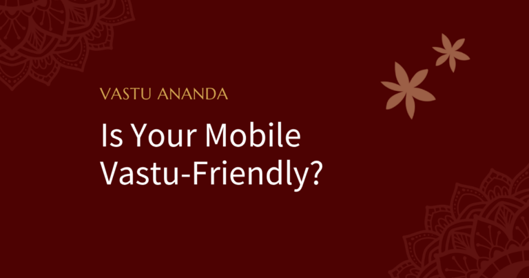 Mobile Vastu Featured Image
