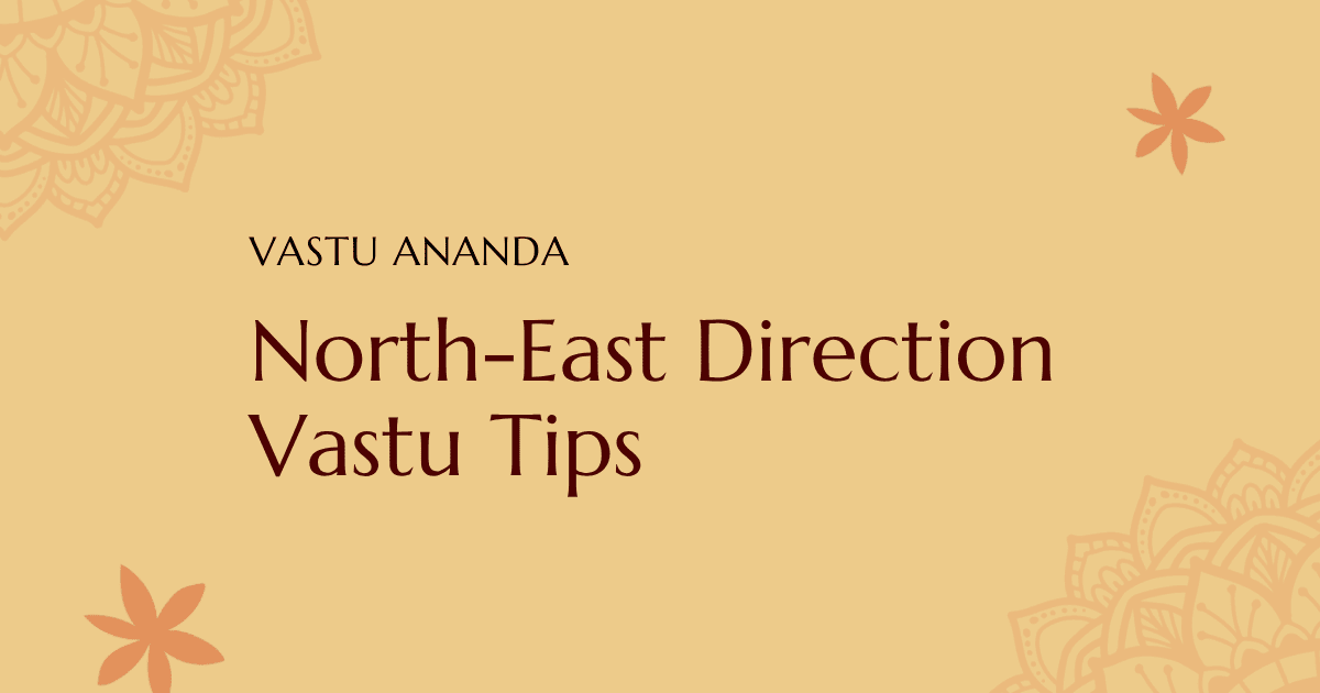 North East Direction Tips Featured Image