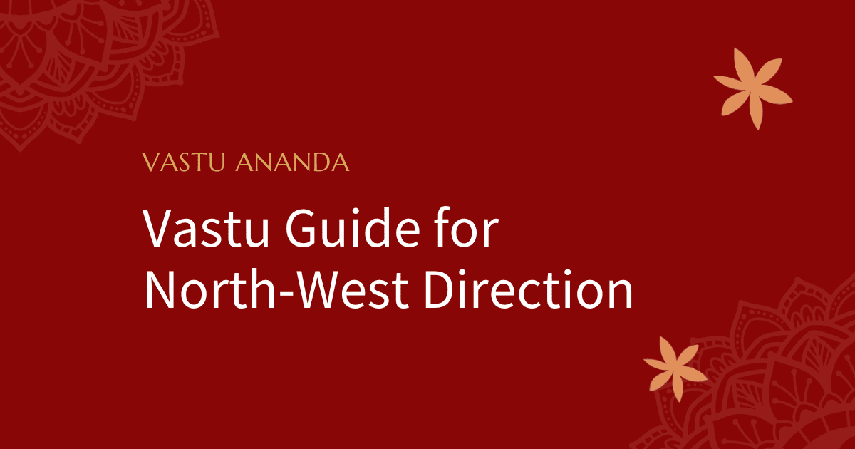 North West Direction Vastu Featured Image