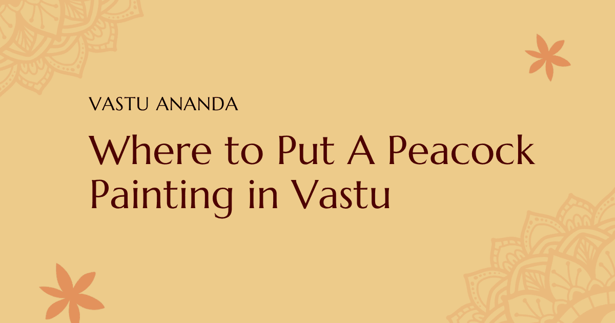 Peacock Painting In Vastu Featured Image