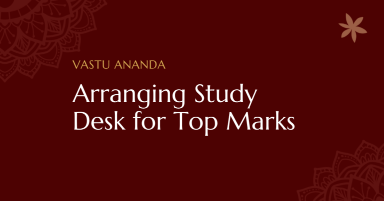 Study Table Position Vastu Featured