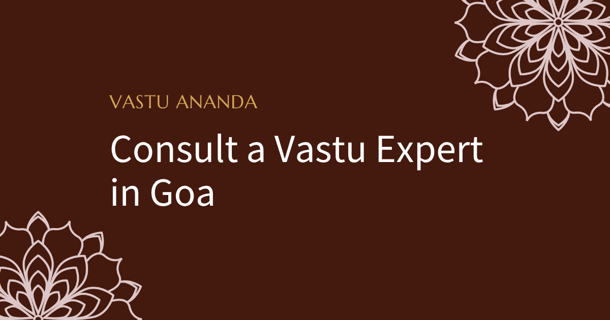 Vastu Expert In Goa Featured Image