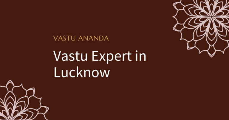 Vastu Expert In Lucknow Featured Image