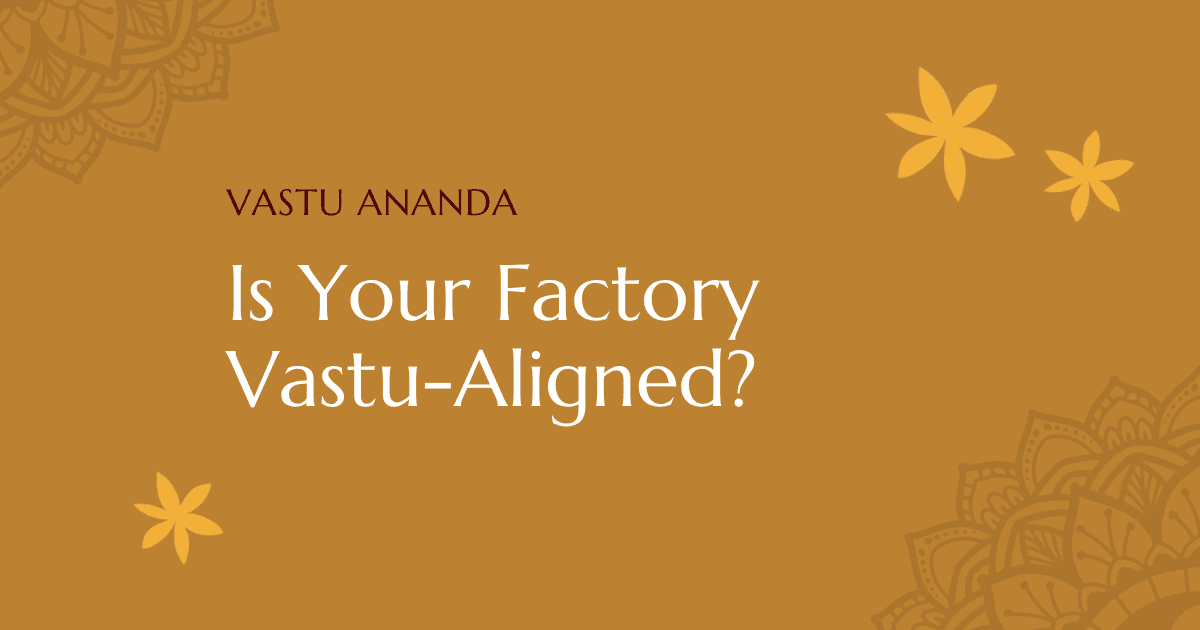 Vastu For Factory Featured Image