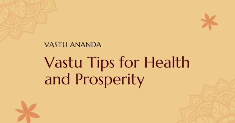 Vastu For Health Prosperity Featured Image