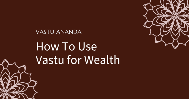 Vastu For Wealth Featured Image
