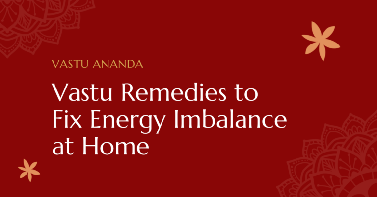 Vastu Remedies To Fix Energy Featured Image