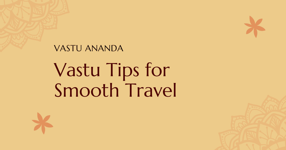 Vastu Tips For Travel Featured